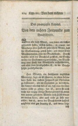 Das zwanzigste Kapitel. Von dem rechten Zeitpunkte zum Bruchschnitte.