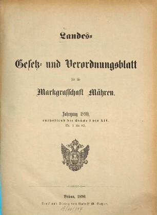 Landes-Gesetz- und Verordnungsblatt für die Markgrafschaft Mähren. 1890