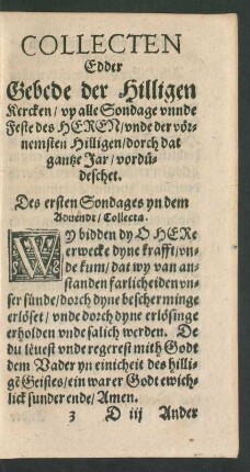 Collecten Edder Gebede der Hilligen Kercken/ up alle Sondage unde Feste des Heren ...