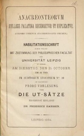 Anacreonteorum sylloge Palatina recensetur et explicatur : (corporis carminum Anacreonticorum specimen)