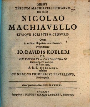 Missus thesium Macchiavellisticarum de ipso Nicolao Macchiavello, eiusque scriptis et censuris