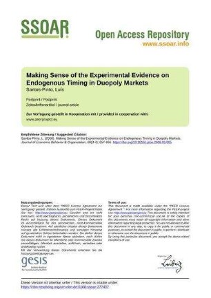 Making Sense of the Experimental Evidence on Endogenous Timing in Duopoly Markets