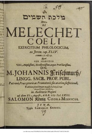 [...] Sive De Melechet Coeli Exercitium Philologicum, ex Jerem. cap. XLIV. comm. 17. 18. 19.
