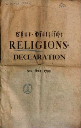 Churpfälzische Religionsdeklaration vom 9ten Mai 1799