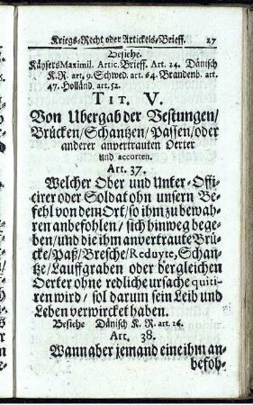 Tit. V. Von Ubergab der Vestungen/ Brücken/ Schantzen/ Passen/ oder anderer anvertrauten Oerter und accorten