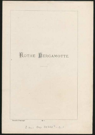 II. 2. Rothe Bergamotte