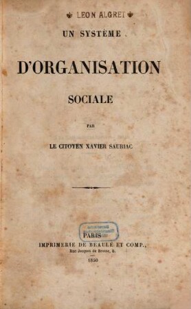 Un système d'organisation sociale