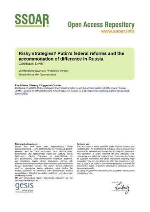 Risky strategies? Putin's federal reforms and the accommodation of difference in Russia