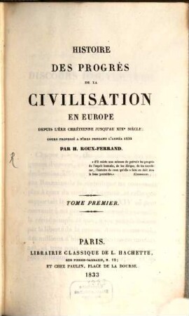 Histoire des progrès de la civilisation en Europe depuis l'ère chrétienne jusqu'au XIXe siècle, 1