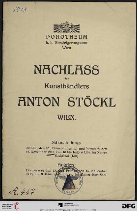 Nr. 239: Kunstauktion / Dorotheum: Nachlass des Kunsthändlers Anton Stöckl, Wien : Auktion: 13. und 14. November 1913