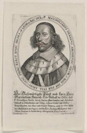 Bildnis des Maximilianvs Henricvs, Archiepisc. Colon.