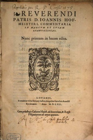 Reverendi Patris D. Ioannis Hofmeisteri, Commentaria In Marcvm Et Lvcam Evangelistas
