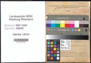 Entnazifizierung Ulrich Jakobs , geb. 09.10.1898 (Technischer Angestellter)