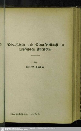 Schauspieler und Schauspielkunst im griechischen Alterthum.