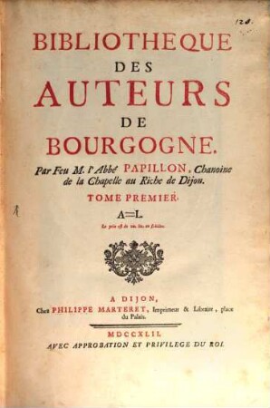 Bibliotheque des Auteurs de Bourgogne, 1