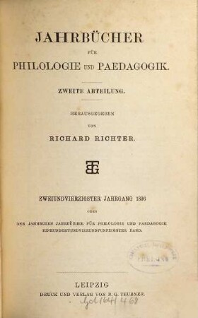 Neue Jahrbücher für Philologie und Pädagogik. 154 = Jg. 66 = Jg. 42. 1896