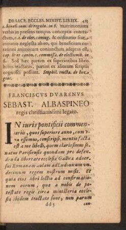 Franciscus Duarenus Sebast. Albaspineo regis christianissimi legato.