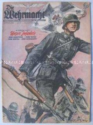 Fachzeitschrift "Die Wehrmacht" zur deutschen Infanterie