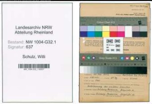 Entnazifizierung Willi Schulz , geb. 20.05.1902 (Gaertner)