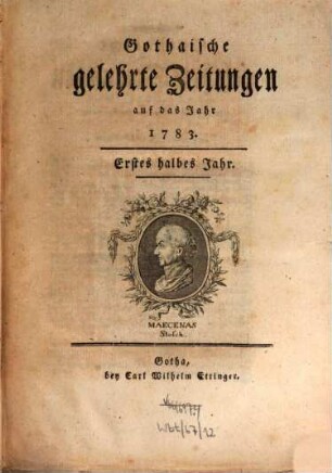 Gothaische gelehrte Zeitungen : auf das Jahr .... 1783, 1783