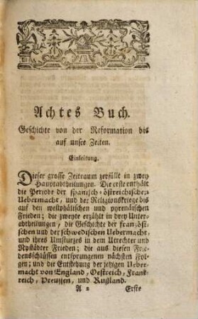 Jul. August Remers Professors der Geschichte am Collegio Carolino in Braunschweig Handbuch der allgemeinen Geschichte, 3. Welcher die neuere Geschichte von der Reformation bis auf unsre Zeiten enthält
