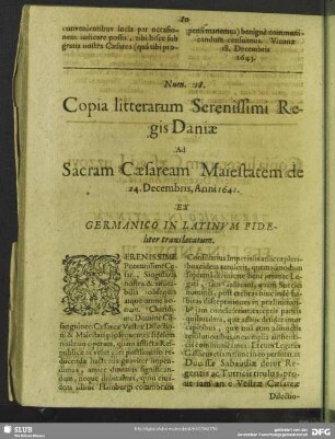 Num. 18. Copia litterarum Serenissimi Regis Daniae Ad Sacram Caesaream Maiestatem de 24. Decembris, Anni 1641