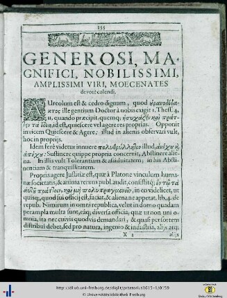 Generosi, magnifici, nobilissimi, amplissimi viri, moecenates devotè colendi.
