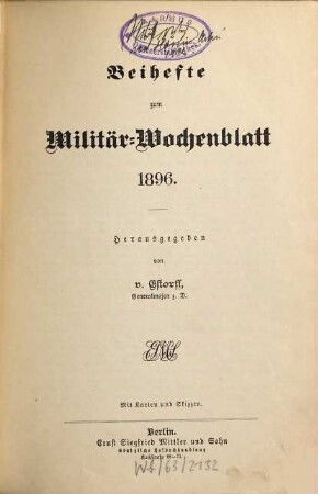 Militär-Wochenblatt. Beiheft : unabhängige Zeitschr. für d. dt. Wehrmacht. 1896