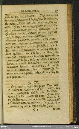 §. XV. Unde vero constet, num hic vel ille effectus miraculum sit, illud paulo difficilius est cognitu