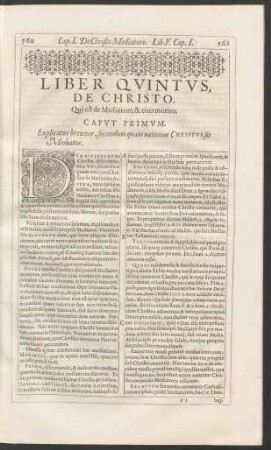 Liber Quintus, De Christo. Qui est de Mediatore, & eius merito.