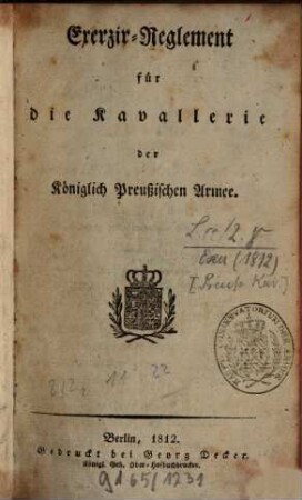 Exercierreglement für die Kavallerie der Königlich Preußischen Armee