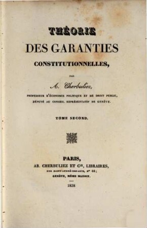 Théorie des garanties constitutionnelles, 2
