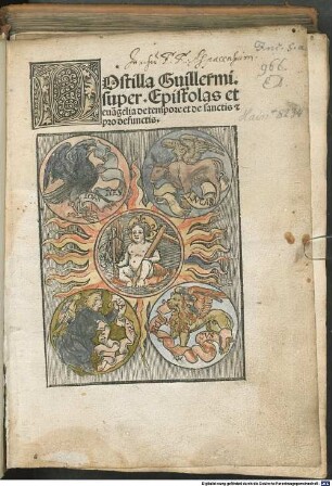 Postilla Guillerrai. super. Epistolas et eua[n]gelia de tempore et de sanctis et pro defunctis