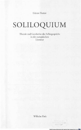 Soliloquium : Theorie und Geschichte des Selbstgesprächs in der europäischen Literatur