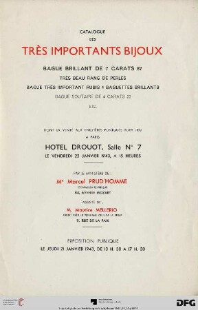 Catalogue des très importants bijoux : bague brillant de 7 carats 87, très beau rang de perles, bague tres̀ important rubis 4 baguettes brillants, bague solitaire de 4 carats 33 etc. ; dont la vente aux enchères publiques aura lieu à Paris, Hôtel Drouot le vendredi 22 janvier 1943