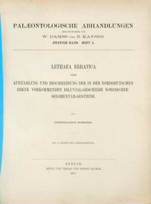 Lethaea erratica oder Aufzählung und Beschreibung der in der norddeutschen Ebene vorkommenden Diluvial-Geschiebe nordischer Sedimentär-Gesteine