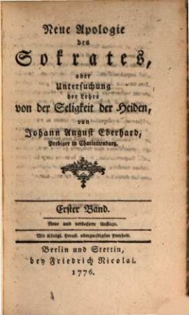 Neue Apologie des Sokrates, oder Untersuchung der Lehre von der Seeligkeit der Heiden, 1