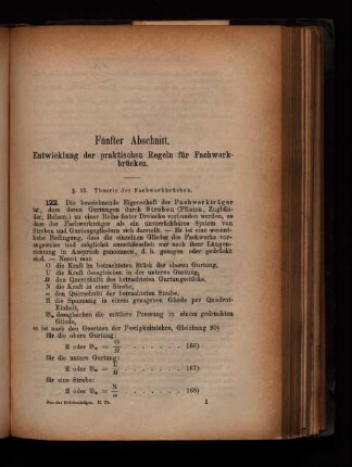 Fünfter Abschnitt. Entwicklung der praktischen Regeln für Fachwerkbrücken.