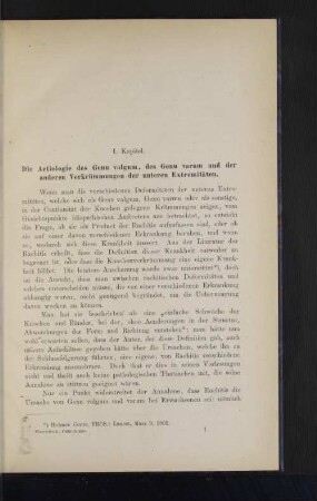 I. Kapitel. Die Aetiologie des Genu valgum, des Genu varum und der anderen Verkrümmungen der unteren Extremitäten.