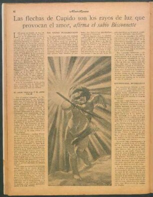 Las flechas de cupido son los rayos de luz que provocan el amor, afirma el sabio Bissonnette