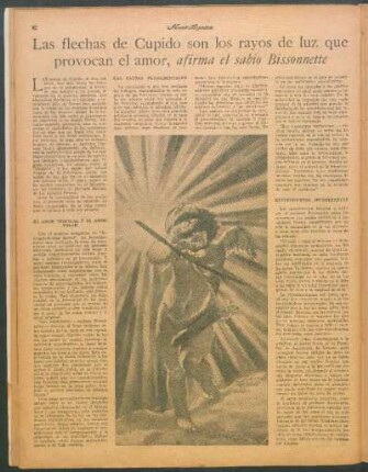 Las flechas de cupido son los rayos de luz que provocan el amor, afirma el sabio Bissonnette