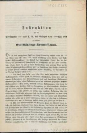 Instruktion für die Vorsitzenden der nach §. 21 des Gesetzes vom 1sten Mai 1851 zu bildenden Einschätzungs-Kommissionen