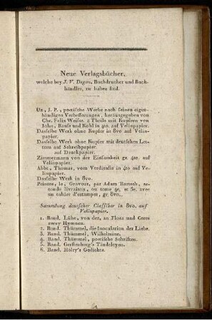 Neue Verlagsbücher, welche bey J. V. Degen, Buchdrucker und Buchhändler, zu haben sind