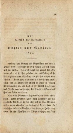 Der Versuch als Vermittler von Object und Subject. 1793