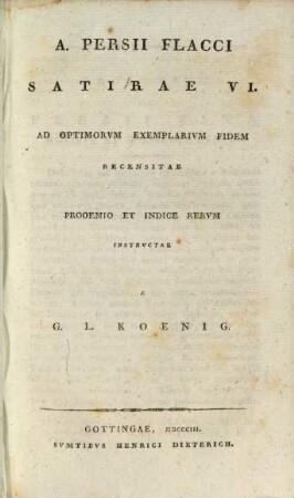 Ivvenalis et Persii satirae, 1,2. A. Persii Flacci satirae VI