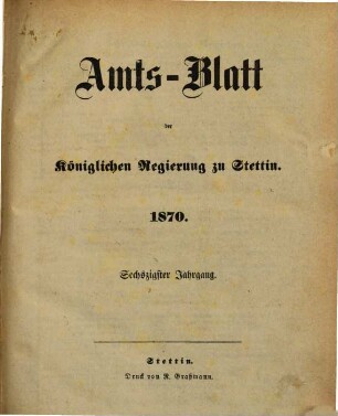 Amtsblatt der Regierung in Stettin. 1870 = Jg. 60