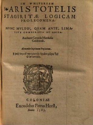 Universa Aristotelis Stagiritae Logica : in duos tomos divisa, 1