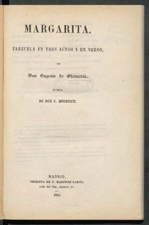 Margarita : zarzuela en tres actos y en verso