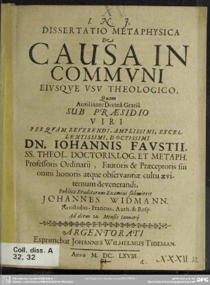 Dissertatio metaphysica de causa in commvni eivsqve vsv theologico