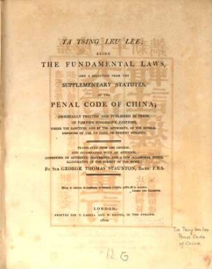 Ta Tsing Leu Lee, being the fundamental laws and a selection from the supplementary statutes of the penal code of China
